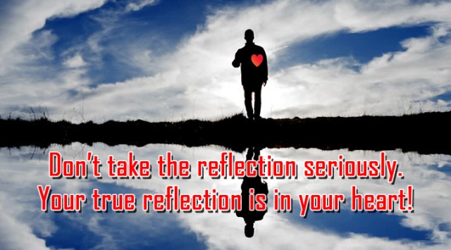 ns your true reflection