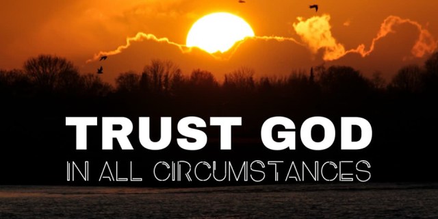 et trusting God