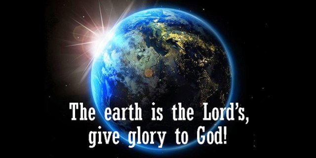 ns 8-17 this earth belongs to God