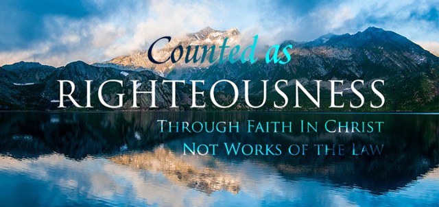 et counted righteous